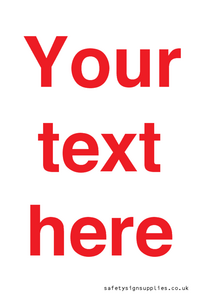 Custom blank information sign. Red text, plain background